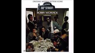 Bobby Womack And Peace - Across 110th Street