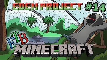 Minecraft Feed the Beast -  Eden Project - Laser (Part 14)