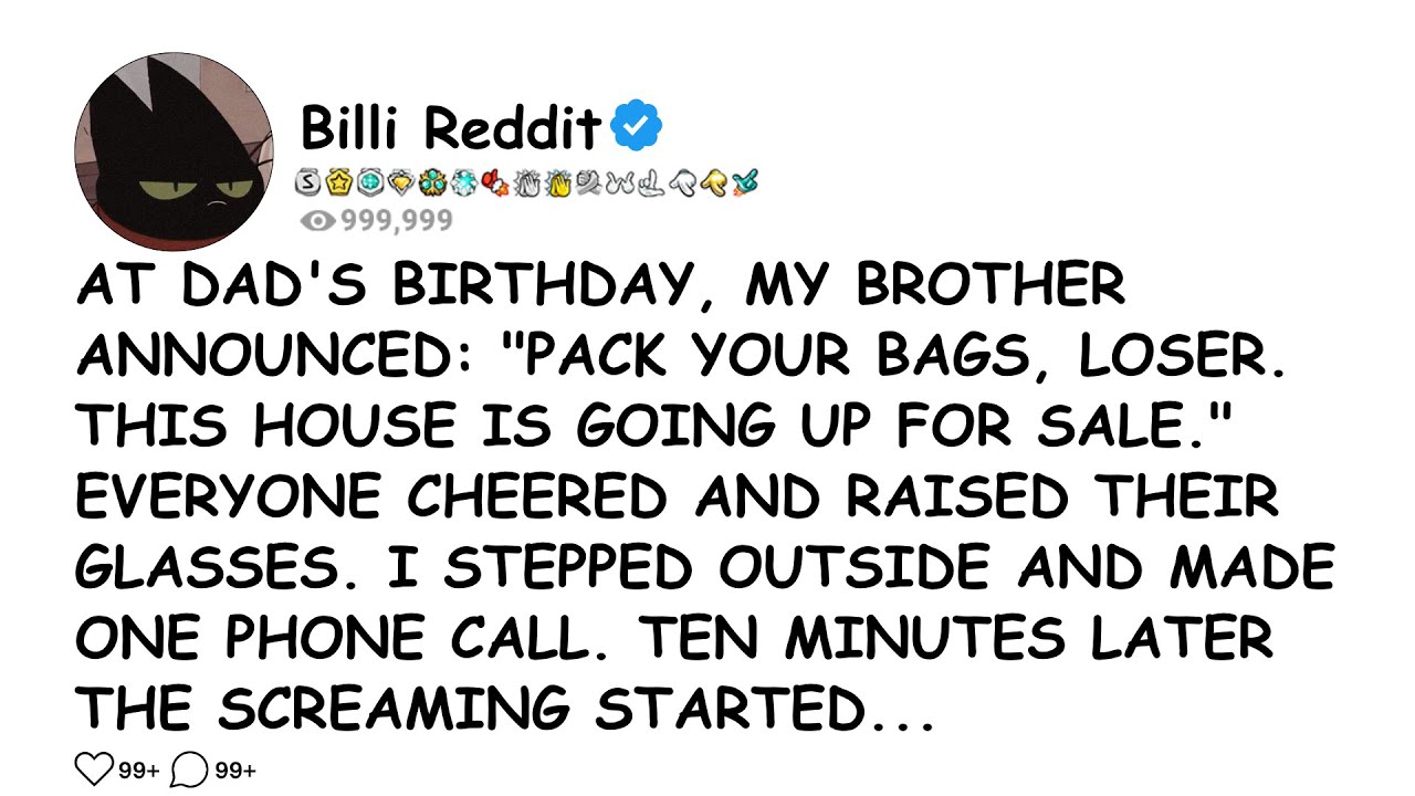 AT DAD'S BIRTHDAY, MY BROTHER ANNOUNCED: 