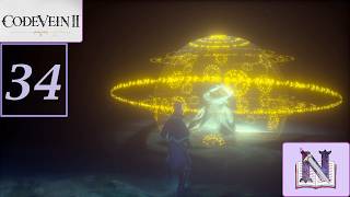 Code Vein II (34) Minimum Security Prison [Nebulous Adventures]