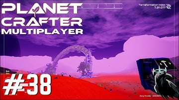 Planet Crafter Multiplayer | Adventures of Bob and Dan | Playthrough Part 38