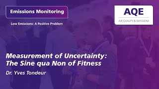 Measuring Uncertainty: The Sine Qua Non of Fitness for Purpose