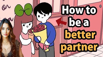 How To Be A Better Partner for 2025