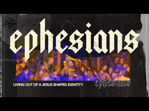 Living out of a God shaped Identity: Ephesians 1:3-14