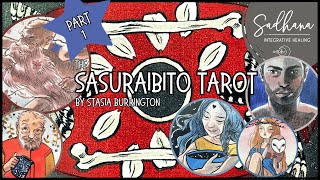 🦋 The Sasuraibito Tarot 🦴  | Reflections and Walkthrough PART 1