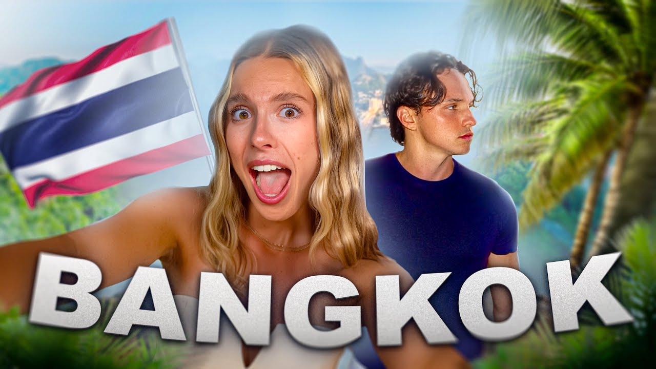NOTRE PREMIÈRE FOIS À BANGKOK // VLOG