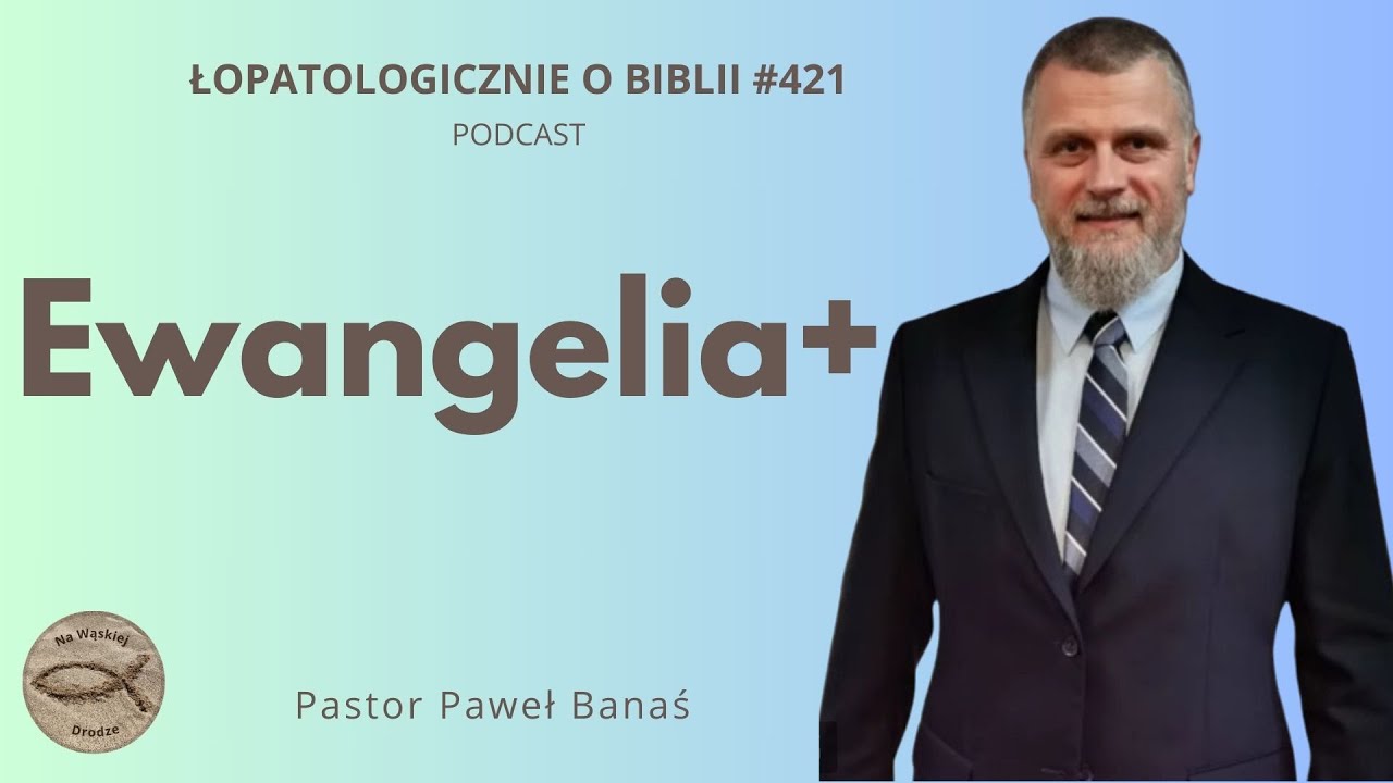 Ewangelia św Mateusza Rozdział 5 #421 Ewangelia+ (podcast) - Pastor Paweł Banaś - YouTube