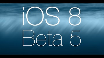 iOS 8 Beta 5