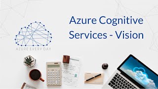 Azure Cognitive Services - Vision