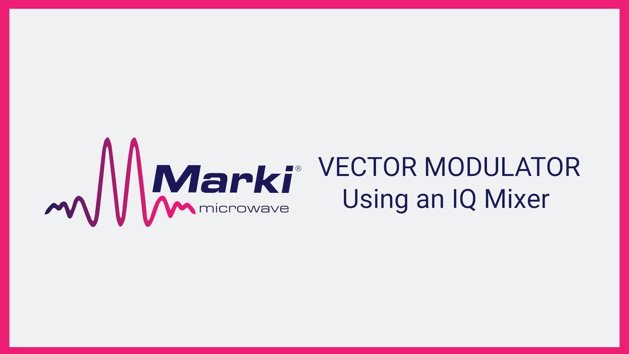 Vector Modulator Using an IQ Mixer YouTube