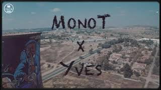 Mono T - Bayeza (Remix) Ft. Yves | #TrackOfTheDay