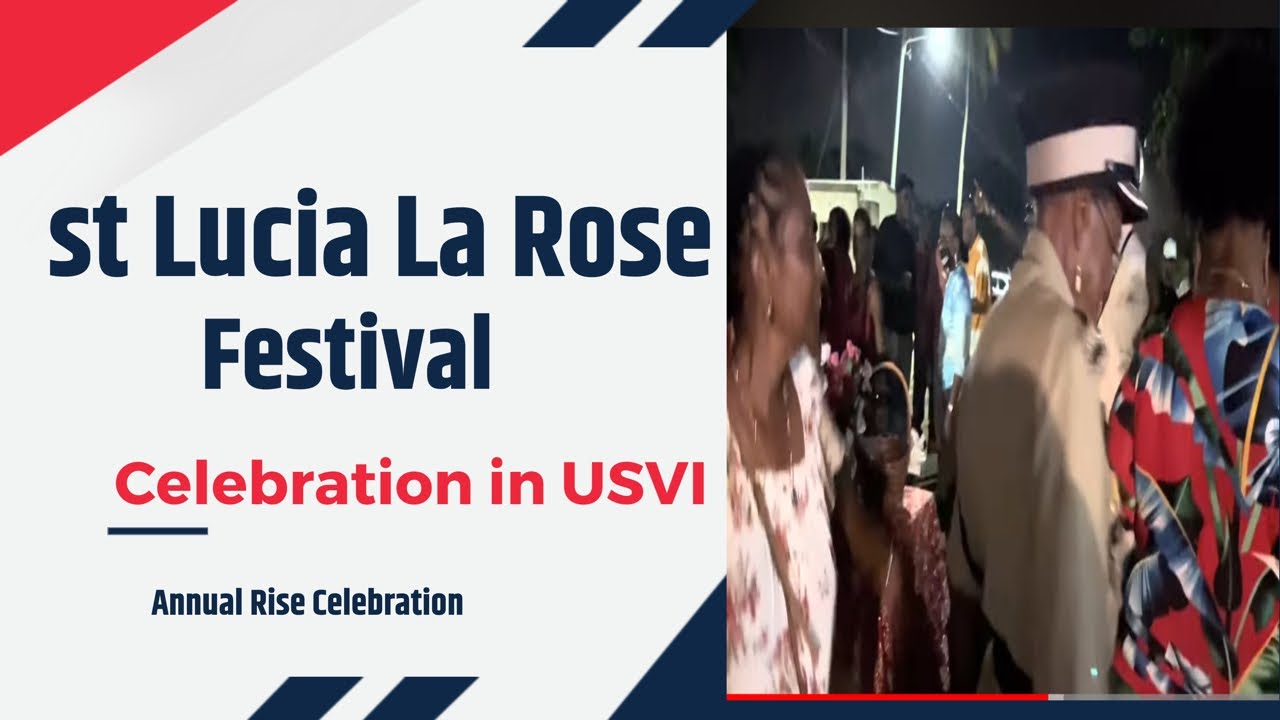 La Rose Festival St Lucia in St Croix USVI YouTube