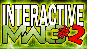 Interactive MW3 #2 - Round 4