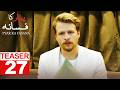 Pyar Ka Fasana | Episode 27 Teaser | Turkish Drama | Love And Hate | Seversin