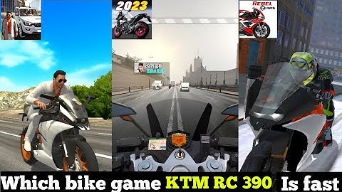 which bike game have fastest ktm RC 390 Rebel gears, Indian bike and car driving 3d,fast bike rider