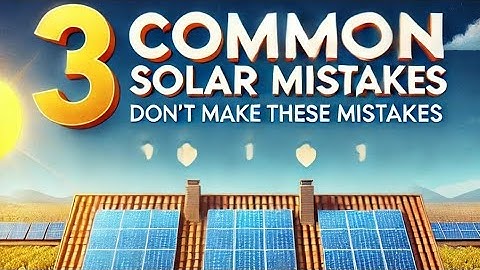 3 Common Solar Installation Mistakes Every Homeowner Must Avoid to Save Money! #savemoney #solar