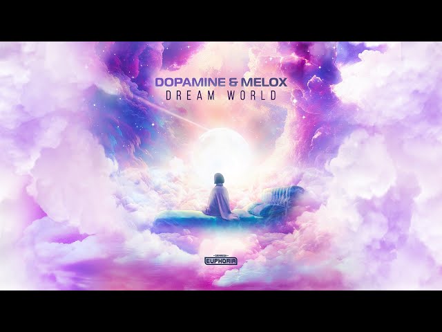 dopamine  melox - dream world