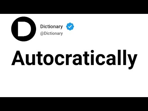 Autocratically Meaning In English - YouTube
