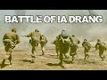 The Battle of Ia Drang (1965) - The First Major USA–NVA Clash