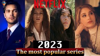 The most popular Turkish series on Netflix in 2023
