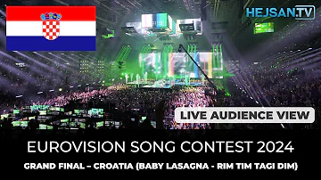 Eurovision 2024 - Grand Final Live Show: 🇭🇷 Croatia, Baby Lasagna - Rim Tim Tagi Dim (Audience view)