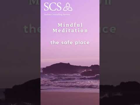 Mindful Meditation The Safe Place