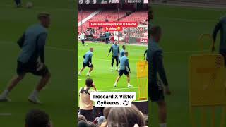 Leandro Trossard With A Nasty Nutmeg On Viktor Gyökeres In Training