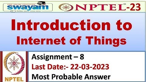 Introduction to Internet of Things |Assignment 8| Most Probable Answer | Nptel 2023