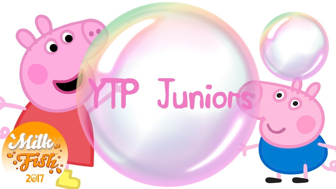 Peppa Pig BUBBLES BUBBLES BUBBLES (child friendly!) YTP Juniors YouTube
