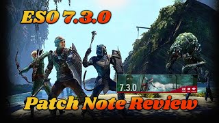 The Return of Patch Notes - ESO 7.3.0 Patch Note Review (Ascending Tide)