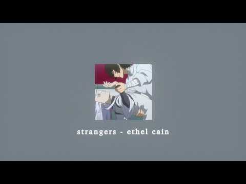 Strangers Ethel Cain Sped Up