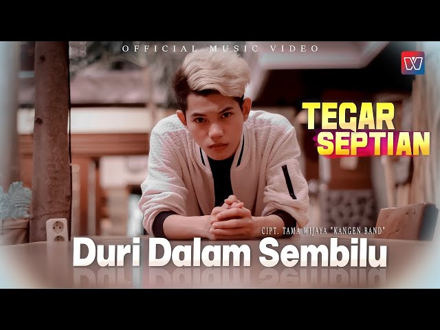 Tegar Septian | Duri Dalam Sembilu | Official Music Video class=