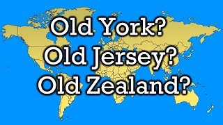 Where Are Old York, Zealand, and Hamsphire?