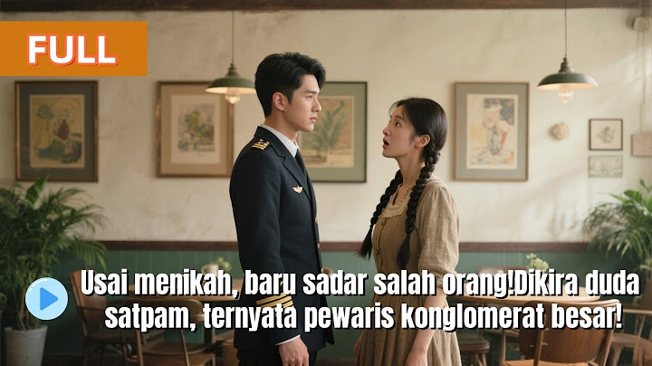 Usai menikah, baru sadar salah orang! Gadis pikira duda satpam, ternyata pewaris konglomerat besar!