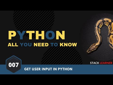 007. Get User Input in Python | Python All You Need to Know | Python Bangla Tutorial