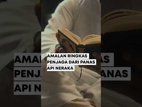 AMALAN RINGKAS PENJAGA DARI PANAS API NERAKA - KHALID BASALAMAH