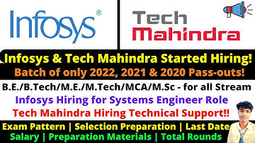 🔴Infosys | Tech Mahindra Mass Off Campus Hiring 2022 | 2021 | 2020 Batch System & Technical Engineer