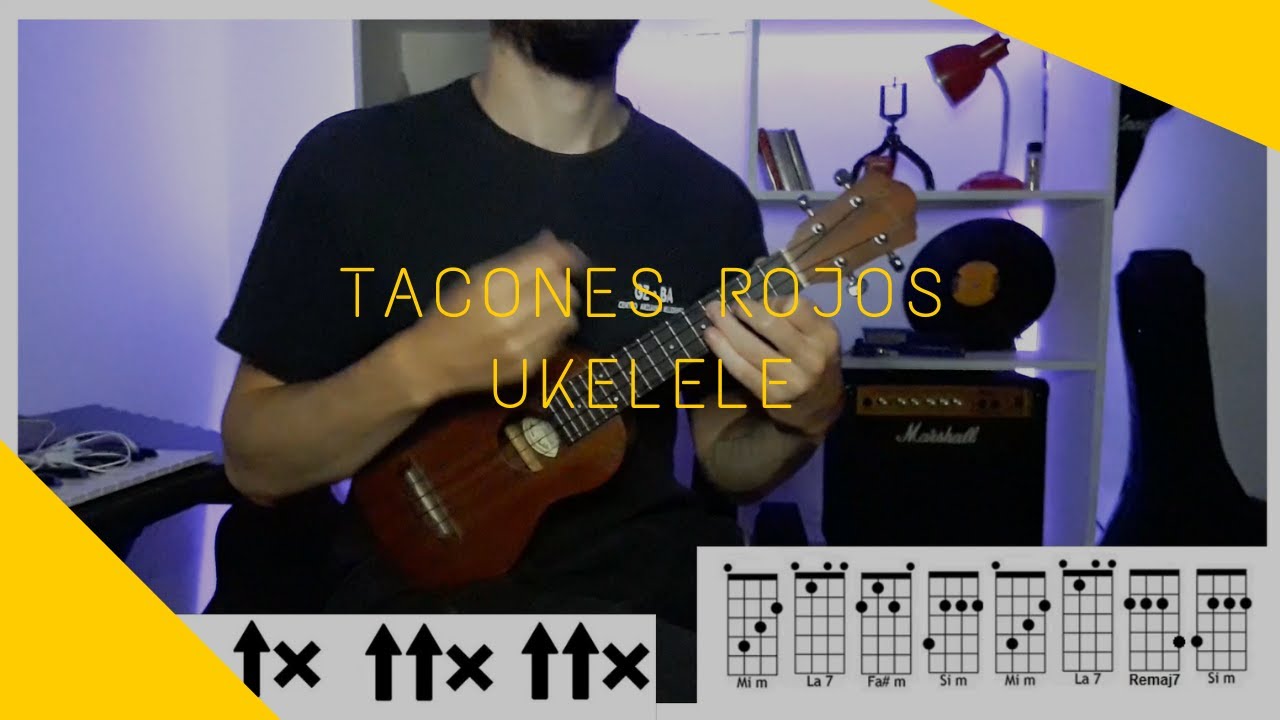UKELELE | Tacones rojos - Sebastián Yatra (tutorial/cover ukelele ...