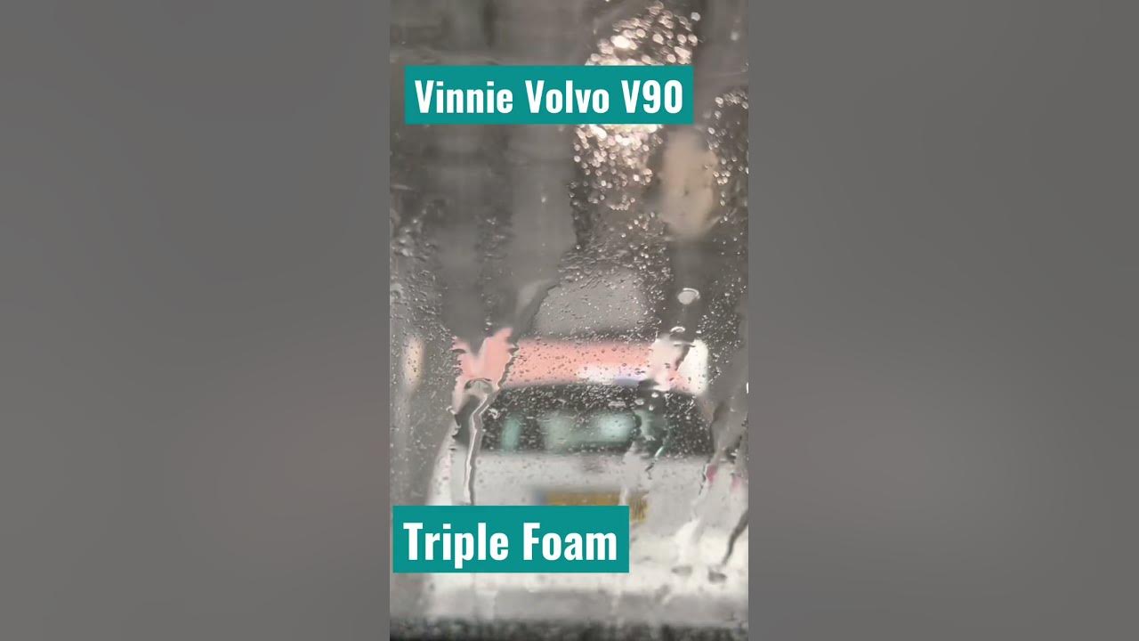 Vinnie The Volvo V90, ARC Triple Foam Car Wash YouTube
