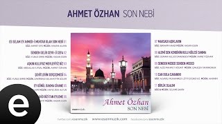 Es Selam Ey Ahmed-i Muhtar Olan Son Nebi (Ahmet Özhan)  #sonnebi #ahmetozhan Resimi