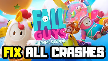 FIX Fall Guys Crashing, Not Launching, Freezing, Black Screen & FPS Issue