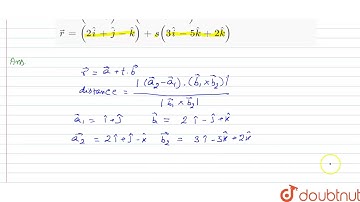 Find the shortest distance between the two lines whose vector equations are :  `vec(r)=