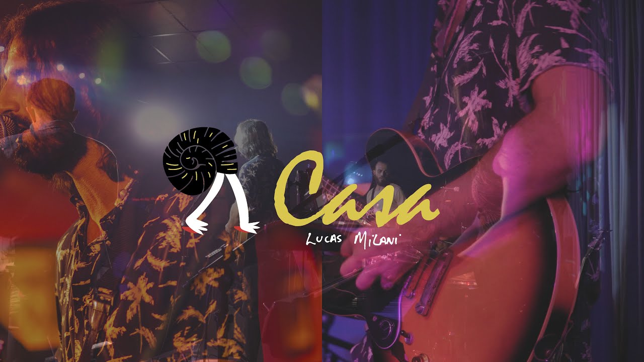 Lucas Milani - Casa (ao vivo)