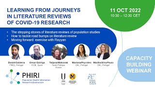 Learning from journeys in literature reviews of COVID-19 research - PHIRI capacity building webinar