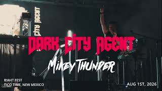Dark City Agent ft. Mikey Thunder | Live at R!AHT Fest | Tico Time | 8.1.26