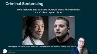 IDS - Week 07 - 04 - Algorithmic bias