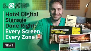 Full Hotel Digital Signage Done Right: Every Screen, Every Zone News