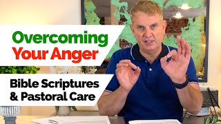NEW PASTORAL CARE - OVERCOMING ANGER