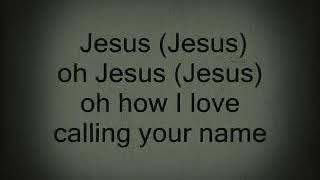 Jesus I Love Calling Your Name - Shirley Caesar (Lyrics)