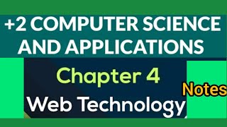 Plus Two Computer Science Chapter 4 Web Technology Notes